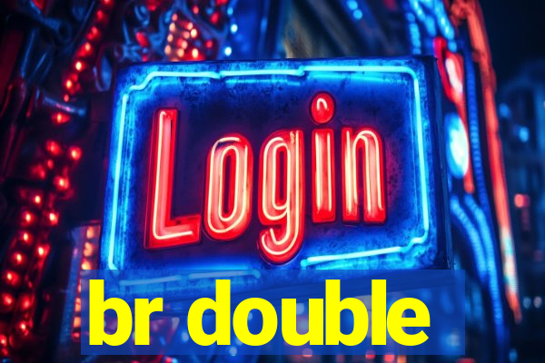 br double